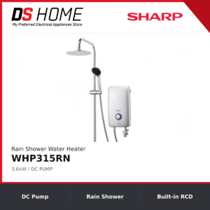 SHARP WHP315RN 3.6kW DC Pump Water Heater with Rain Shower | DS HOME and SHARP | DC Pump, Rain Shower, Built-in RCD